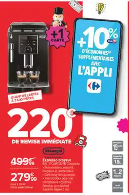 Carrefour DeLonghi Expresso broyeur offre