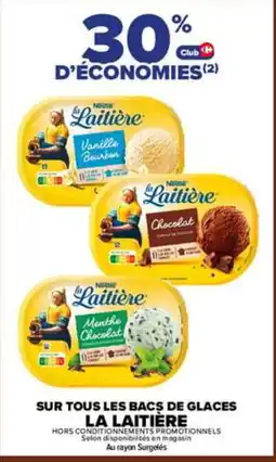 Carrefour La laitière sur tous les bacs de glaces offre
