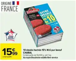 Carrefour CHARAL 10 steaks hachés 15% M.G pur boeuf offre