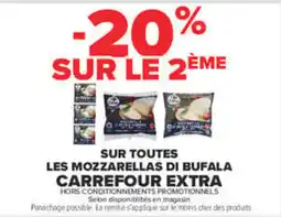 Carrefour Carrefour Extra Sur toutes les mozzrellas di bufala offre