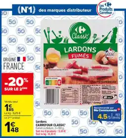 Carrefour Carrefour Classic Lardons Fumés offre