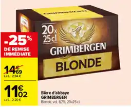 Carrefour GRIMBERGEN Blonde offre