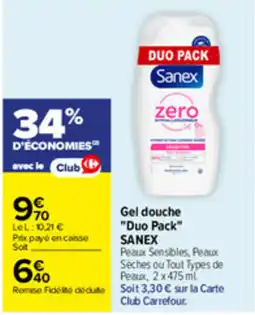 Carrefour Sanex Gel douche offre