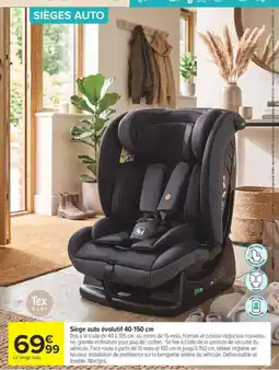 Carrefour Tex BABY Siège auto évolutif offre