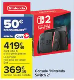 Carrefour Nintendo Switch 2 offre