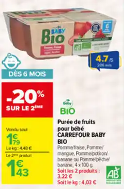 Carrefour CARREFOUR BABY BIO Purée de fruits offre