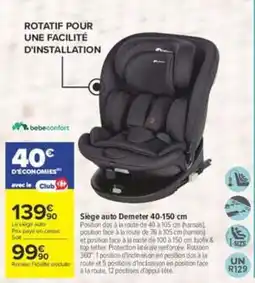 Carrefour bebe-confort Siège auto Demeter offre