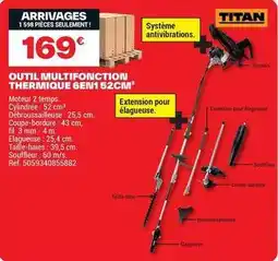 Brico Dépôt Titan - outil multifonction thermique 6emt 52cm offre