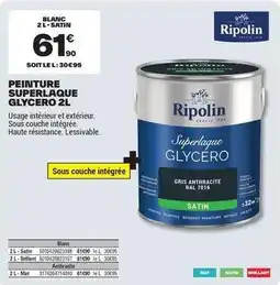 Brico Dépôt Ripolin - peinture superlaque glycero offre