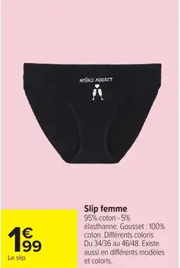 Carrefour Slip femme offre
