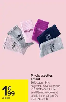 Carrefour Mi-chaussettes enfant offre
