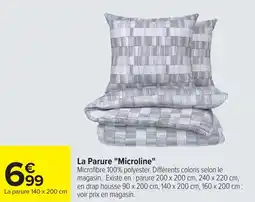 Carrefour La Parure "Microline" offre