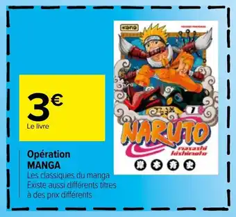 Carrefour Opération MANGA offre