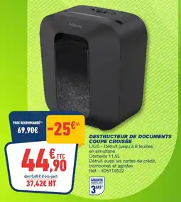 Bureau Vallée Fellowes Destructeur de documents offre