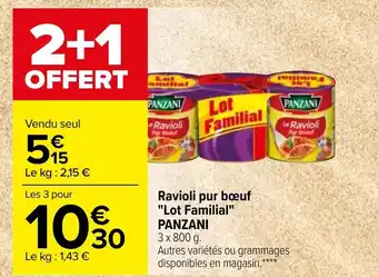 Carrefour Ravioli pur bœuf "lot familial" PANZANI offre