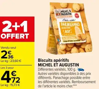 Carrefour Biscuits apéritifs MICHEL ET AUGUSTIN offre