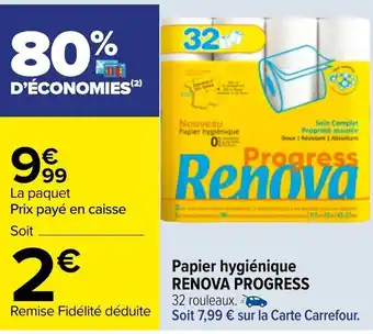 Carrefour Papier hygiénique RENOVA PROGRESS offre