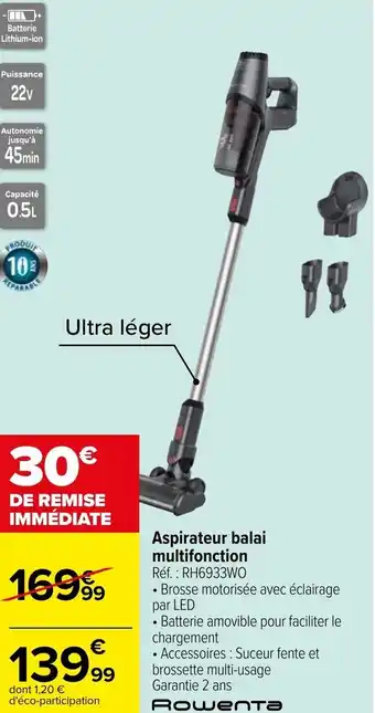 Carrefour Aspirateur balai multifonction offre