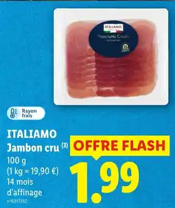 Lidl ITALIAMO Jambon cru offre
