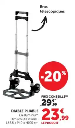 Hyper U DIABLE PLIABLE offre