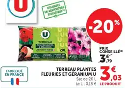 Hyper U U Terreau Plantes Fleuries et Géranium offre