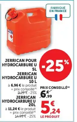 Hyper U JERRICAN HYDROCARBURE U offre