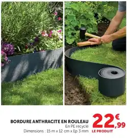 Hyper U BORDURE ANTHRACITE EN ROULEAU offre