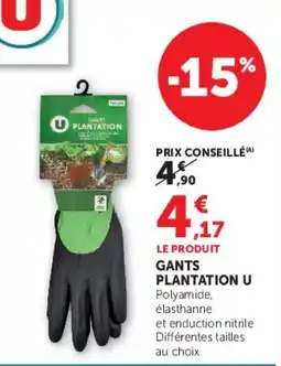 Hyper U GANTS PLANTATION U offre