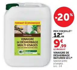 Hyper U Naturen Vinaigre de désherbage multi-usages offre