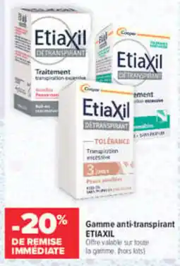 Carrefour Etiaxil détranspirant anti transpirant offre