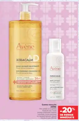 Carrefour Avene Xeracalm offre