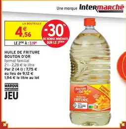 Intermarché Bouton d'or huile de friture offre