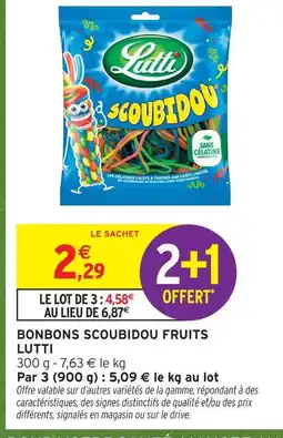 Intermarché Lutti bonbons scoubidou fruits offre