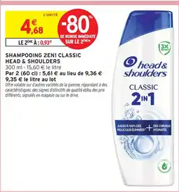 Intermarché Head & shoulders shampooing 2en1 classic offre