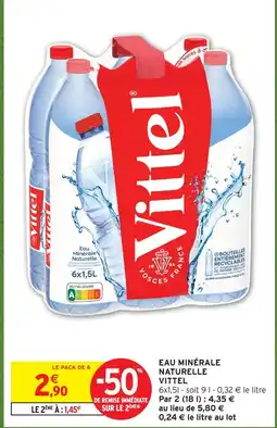 Intermarché Vittel eau minérale naturelle offre