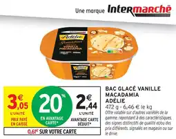 Intermarché Adélie bac glacé vanille macadamia offre
