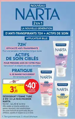 Intermarché Narta déodorant femme tube 2 en 1 à la niacinamide offre