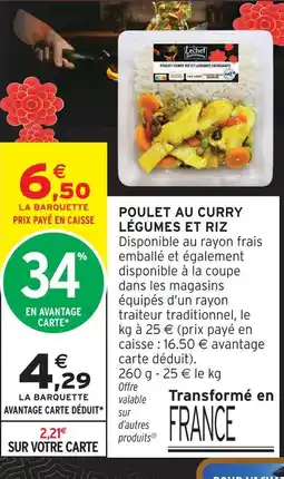Intermarché Poulet au curry légumes et riz offre