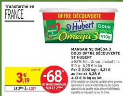 Intermarché St hubert margarine oméga 3 doux offre découverte offre