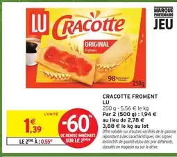 Intermarché Lu cracotte froment offre