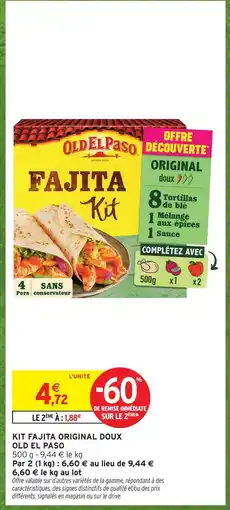 Intermarché Old el paso kit fajita original doux offre