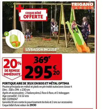 Auchan Direct Portique Aire De Jeux En Bois Et Métal Optima offre