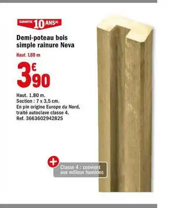 Brico Dépôt Demi-poteau Bois Simple Rainure Neva offre