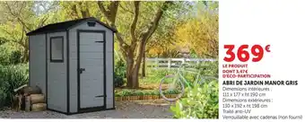 MANOR ABRI DE JARDIN GRIS