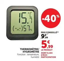 Super U THERMOMÈTRE/HYGROMÈTRE offre