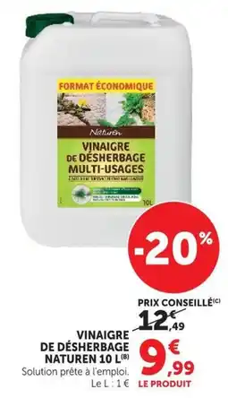 Super U Naturen Vinaigre de désherbage multi-usages offre