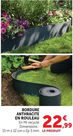 Super U Bordure anthracite en rouleau offre
