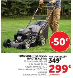 Super U ALPINA Tondeuse thermique tractée offre
