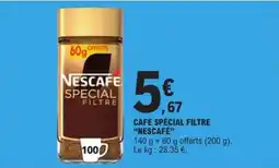 E.Leclerc NESCAFE CAFÉ SPÉCIAL FILTRE offre