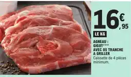 E.Leclerc AGNEAU GIGOT*** offre